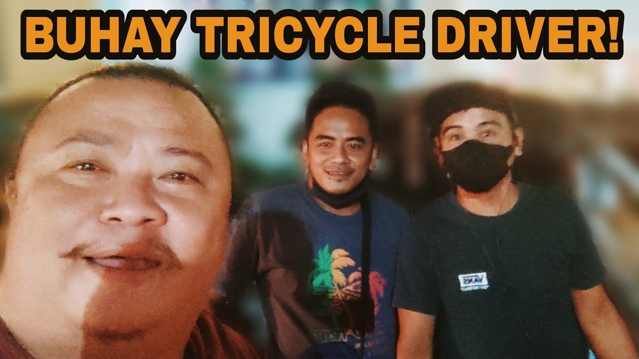 BUHAY TRICYCLE DRIVER! YouTube
