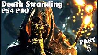 Death Stranding Full GamePlay Part 5 👾 Episode 2 | No Commentary 🎮 #PC #PS4Pro 1080p Full HD