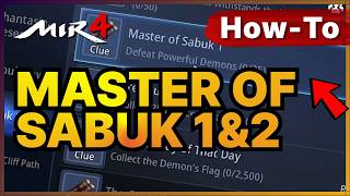 Mir4 Master of Sabuk 1 and 2 Request Tutorial