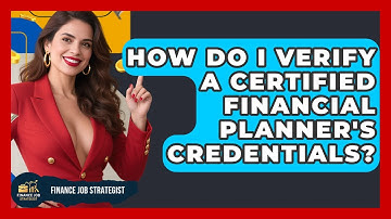 How Do I Verify a Certified Financial Planner