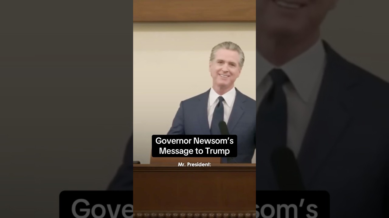 Governor #Newsom's Message to #Trump  #shorts #california #gavinnewsom #politics #stateofthestate