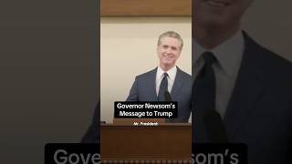 Governor #Newsom's Message to #Trump  #shorts #california #gavinnewsom #politics #stateofthestate