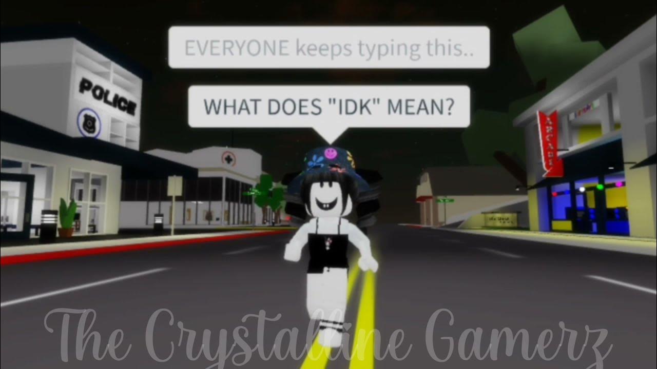 What Does “IDK” mean? Roblox (Meme) YouTube