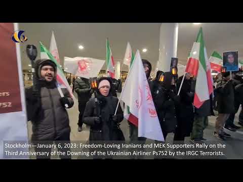 Stockholm—Jan 6, 2023: MEK Supporters Rally on the Third Anniversary of the Downing of the PS752