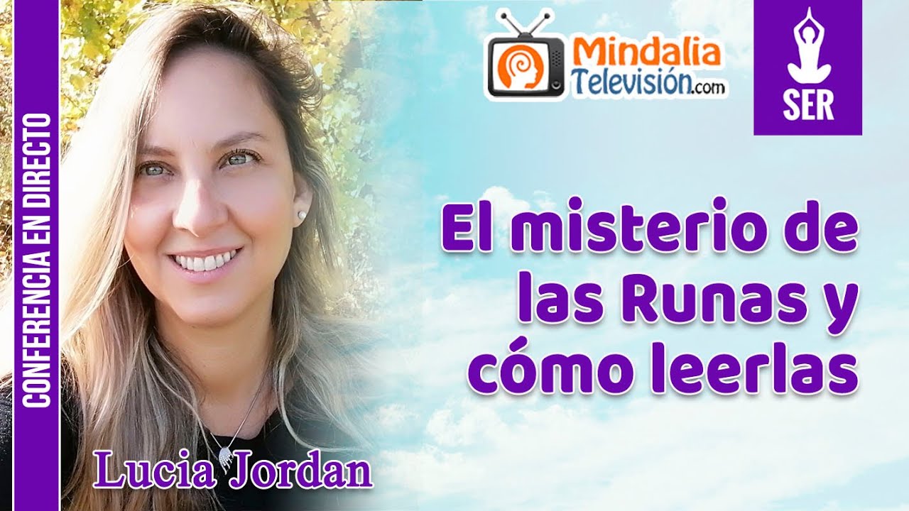 El misterio de las Runas y cómo leerlas, por Lucia Jordan