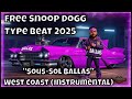 Free Snoop Dogg Type Beat 2025 - "Sous Sol Ballas" West Coast (Instrumental)