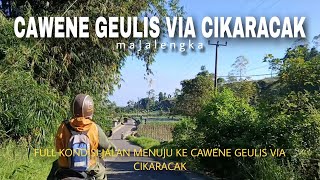 GIMANA SIH KONDISI JALANNYA❓‼️FULL PERJALANAN DARI TERMINAL MAJA KE CAWENE GEULIS VIA CIKARACAK