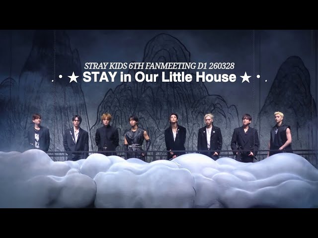 260328 Stray Kids 6th Fanmeeting 𝗦𝗧𝗔𝗬 𝗶𝗻 𝗢𝘂𝗿 𝗟𝗶𝘁𝘁𝗹𝗲