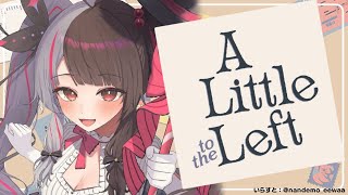 【A Little to the Left】お片付け~ ねこちゃん!?【夜見れな/にじさんじ】