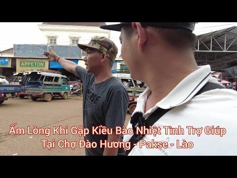 Lào 18 | Khám Phá Chợ Đào Hương Lớn Nhất Thành Phố Pakse - Do Nữ Tỉ Phú Người Việt Xây Dựng | #435