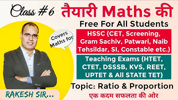 Class 6 Ratio & Proportion || तैयारी Maths की by Rakesh Sir