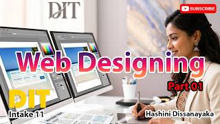 Full DIT 11 Intake - Web Designing - Part 01 Guide