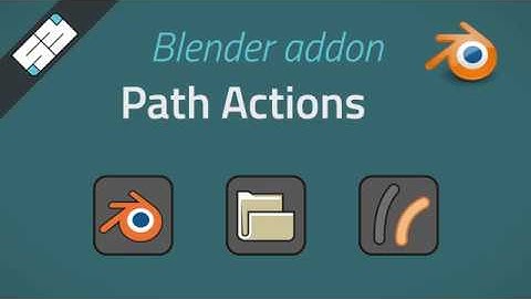 Path actions (Old 2.7 version) - SB Blender addon