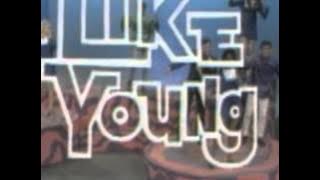 Like Young