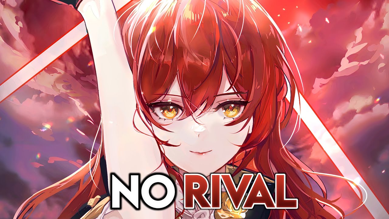 Nightcore – No Rival, [Egzod, Maestro chives & Alaina Cross] - YouTube