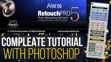 Anurag Pro 5 || Anurag Retouch Pro 5 With Photoshop CC Tutorial In HINDI