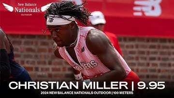 RACE VIDEO: 18-Year-Old Christian Miller Runs 9.95 For 100 Meters At New Balance Nationals Outdoor!