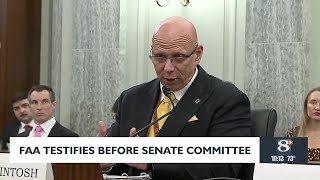 FAA testifies before senate committee
