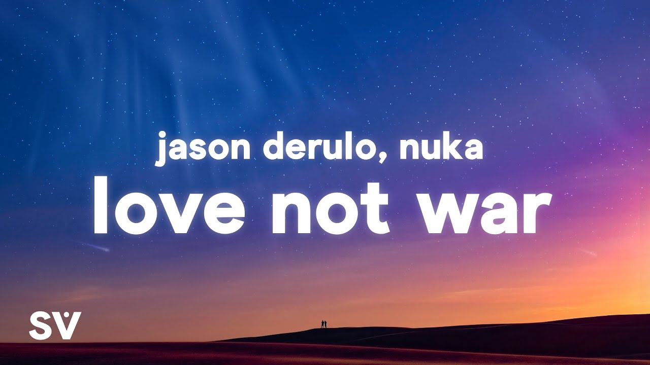 Jason Derulo Nuka   Love Not War The Tampa BeatLyrics
