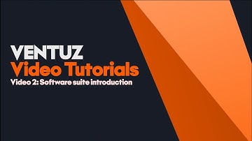 Ventuz 8 Tutorial: Software introduction | What is Ventuz?