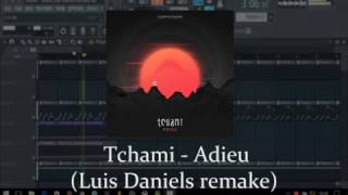 Tchami - Adieu (Luis Daniels remake)