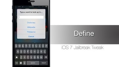 Define - iOS 7 Jailbreak Tweak: Hands-on - iPhone Hacks