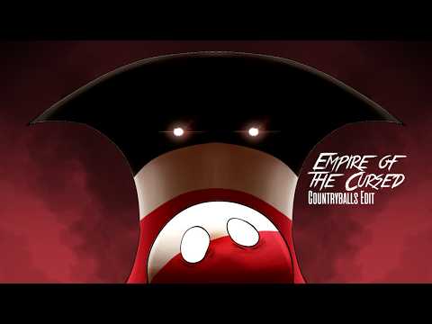 Empire of the Cursed | Countryballs Edit