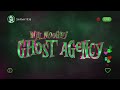 Will moogleys ghost agency  teaser