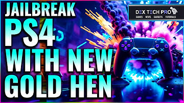Installing New Gold Hen to Jailbreak  PS4 (Full Tutorial)