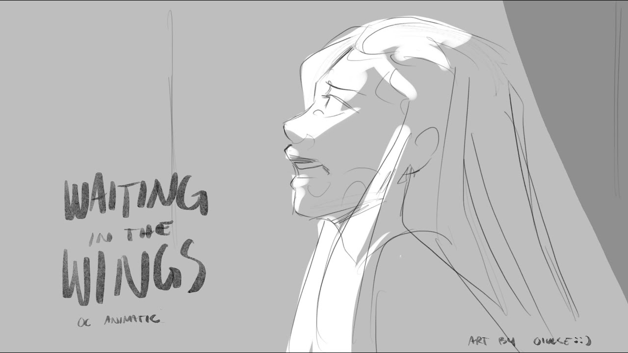 waiting in the wings - oc animatic || sotd - YouTube
