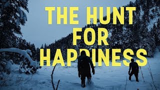 The Hunt for Happiness Net Worth
