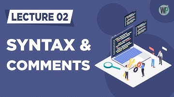 02 - Basics, Syntax & Comments - PHP Tutorial in Urdu & Hindi
