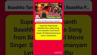 Superstar RajinikanthBaashha Paru Video Song from Baashha Tamil MovieSP Balasubramanyam Vairamuthu