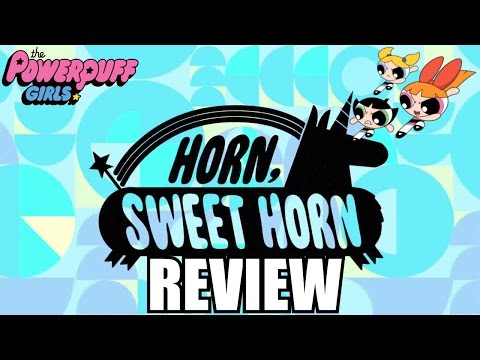 The Powerpuff Girls Horn Sweet Horn Review PowerpuffWeek