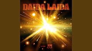 Daida Laida - DAIDA LAIDA～魂の唄～ (Guitar Re-Rec＆Remix)