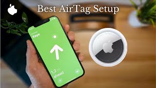 How to setup and best use the AirTag