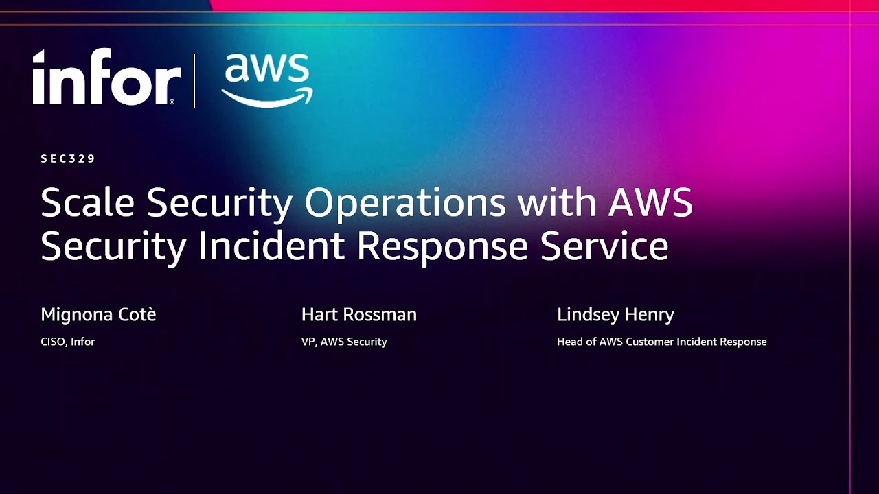 AWS re:Invent 2025 - Scale Security Operations with AWS Security Incident Response Service (SEC329)