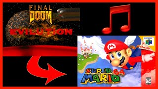 Final Doom: EVILUTION Soundtrack w/ Super Mario 64 Soundfont ♫