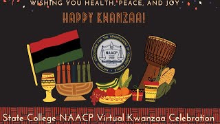 State College NAACP Kwanzaa Celebration Day 7 Live