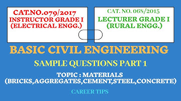 Basic Civil Engg. Part - 1/ Lecturer Grade I(Rural Engg.)& Instructor Grade I(Electrical Engg.)