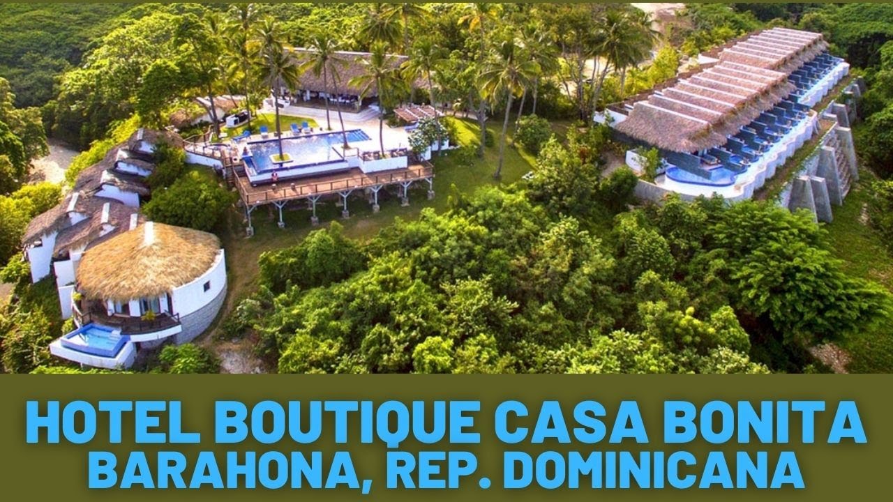 🌟 Hotel Boutique en Dominicana 💖 Casa Bonita Tropical Lodge Barahona