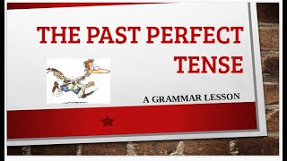 English grammar - Past Perfect Tense - online ESL lesson tutorial