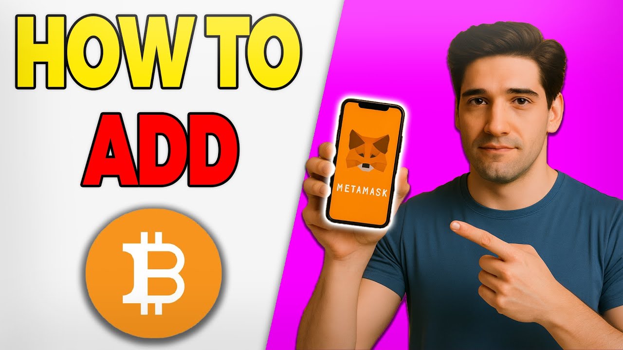 How To Add Bitcoin To Metamask Wallet (2026)