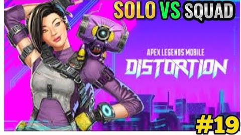 Apex Lagend Mobile - SOLO VS SQUAD GAMEPLAY WALKTHROUGH (ANDROID, IOS) | PART 19  | @stargamerz22