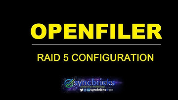Openfiler Installation and Configuration - RAID 5