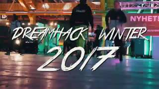 Dreamhack Winter 2017 [VLOGG]