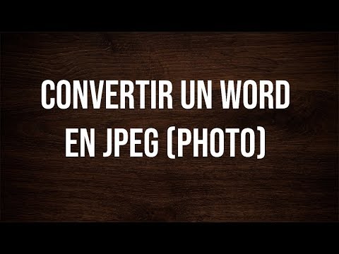 Convertir un document Word en JPEG Photo