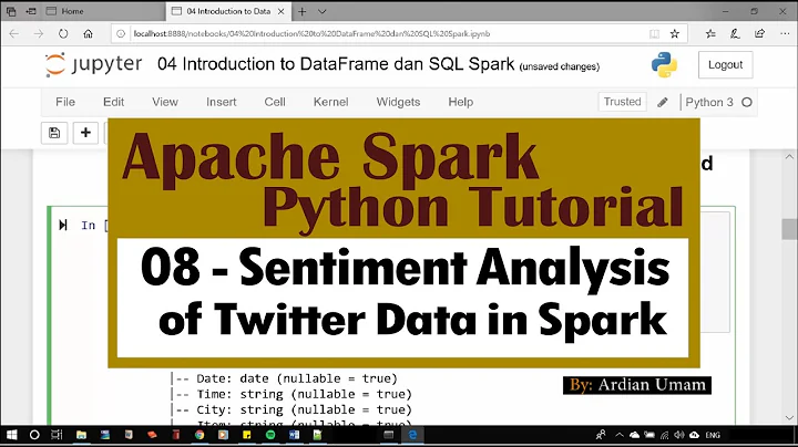 Apache Spark Tutorial - 08 Sentiment Analysis of Twitter Data