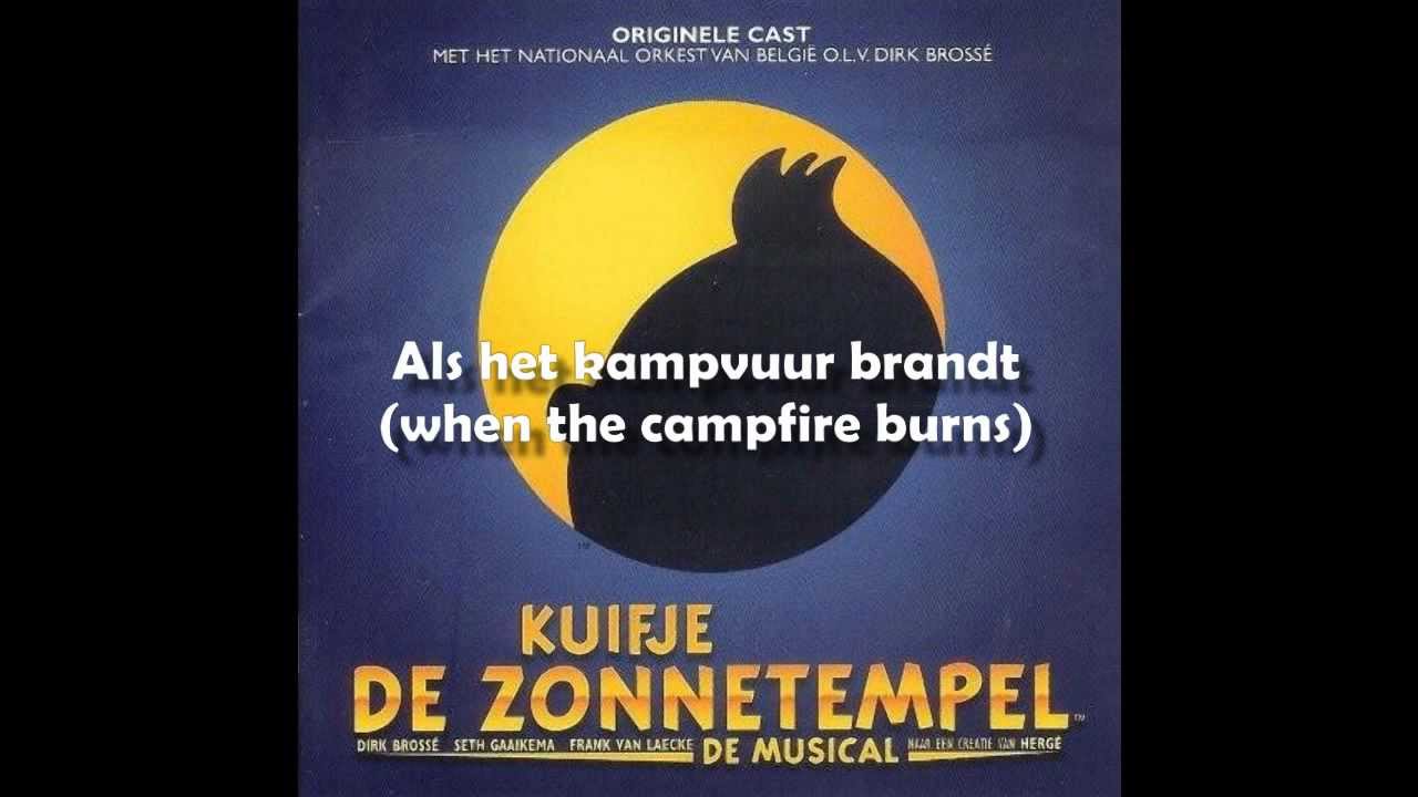 16 - Kuifje de Zonnetempel - Als het kampvuur brandt [Tintin Musical