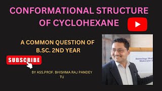 #conformationalstructuresofcyclohexane#cyclicaliphaticcompounds#bsc2ndyearchemistry